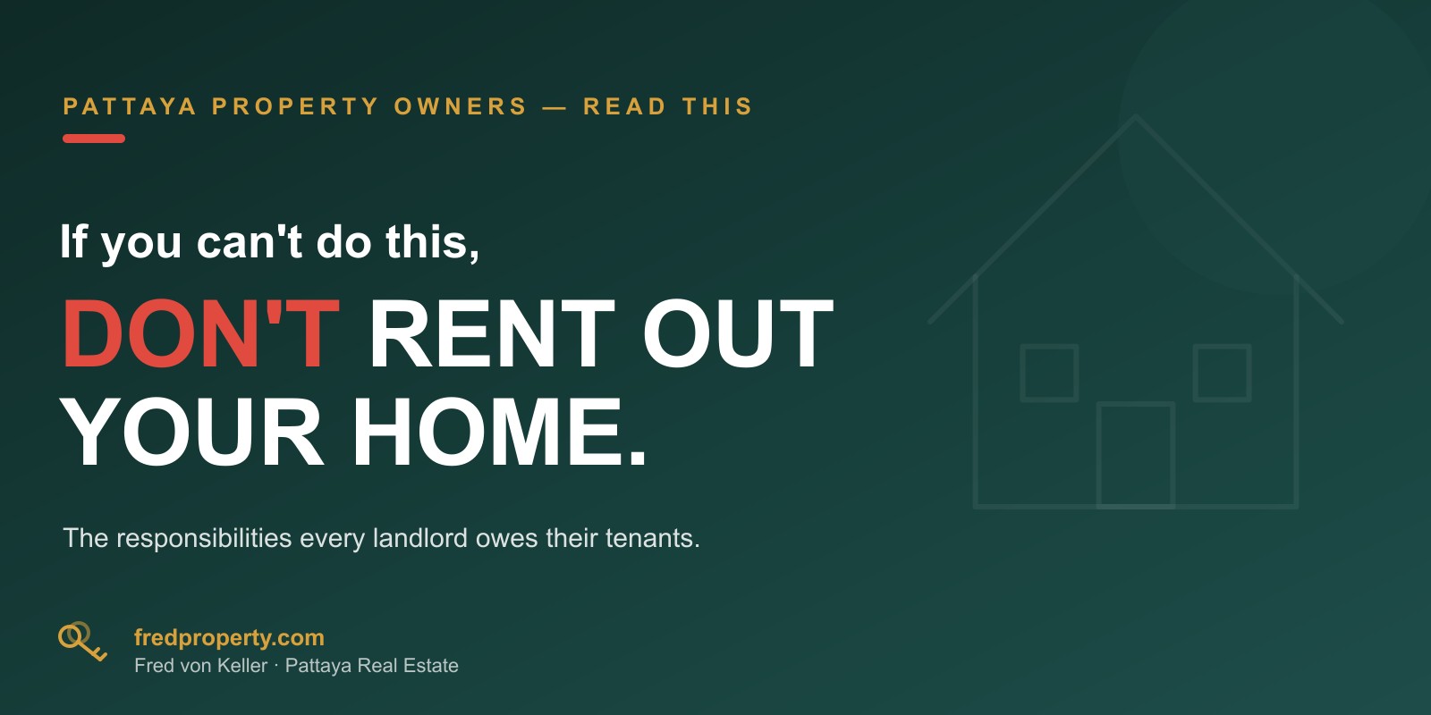If You Can’t Do This, Don’t Rent Out Your Home